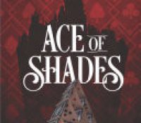 Book Review Ace of Shades (The Shadow Game #1) by Amanda Foody
