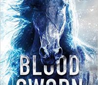 Book Review Blood Sworn (Ashlords #2) by Scott Reintgen