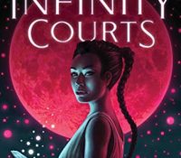 The Infinity Courts (The Infinity Courts #1) by Akemi Dawn Bowman