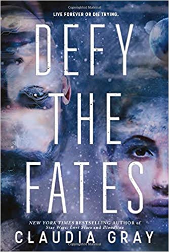 Defy the Fates (Constellation #3) by Claudia Gray
