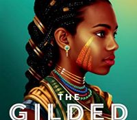 The Gilded Ones (Deathless #1) by Namina Forna