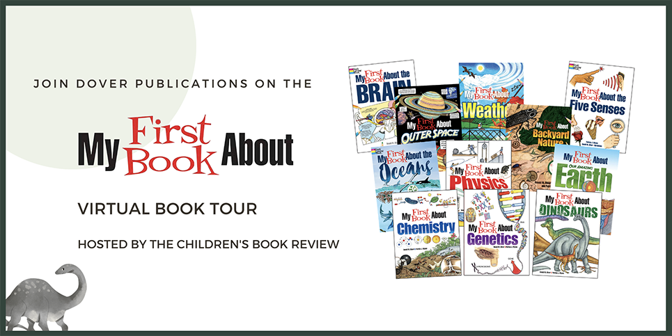 Dover Publications’ My First Science Book tour!