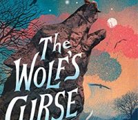 Blog Tour The Wolf’s Curse (HarperCollins) by debut author Jessica Vitalis!