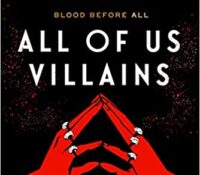 All of Us Villains (All of Us Villains #1) by Amanda Foody and Christine Lynn Herman