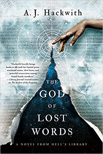 The God of Lost Words (Hell’s Library #3) by A.J. Hackwith