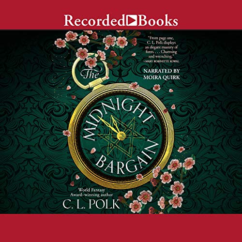 Adult AudioBook Review: The Midnight Bargain by C.L. Polk