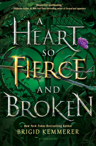 Young Adult Review: A Heart So Fierce and Broken (Cursebreakers #2) by Brigid Kemmerer