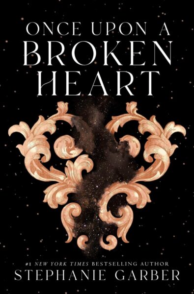 Young Adult Fantasy Book Review: Once Upon a Broken Heart (Once Upon a Broken Heart #1) by Stephanie Garber