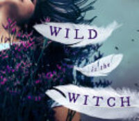 Young Adult Romance Book Review: Wild is the Witch by Rachel Griffin