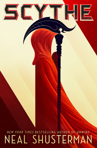 Young Adult Book Review: Scythe (Arc of a Scythe #1) by Neal Shusterman