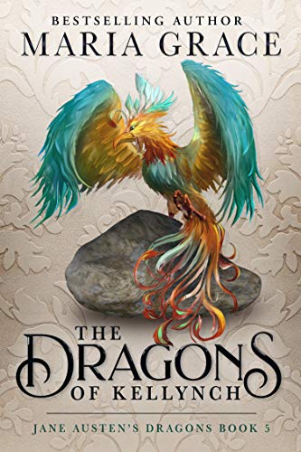 Audiobook Review: Jane Austen’s Dragons #5 The Dragons of Kellynch by Maria Grace