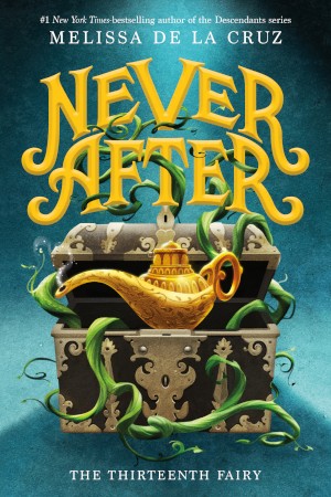 Middle-Grade Book Review: The Chronicles of Never After #1 The Thirteenth Fairy by Melissa de la C