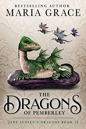 Adult Book Review: The Dragons of Pemberley (Jane Austen’s Dragons #10 ...