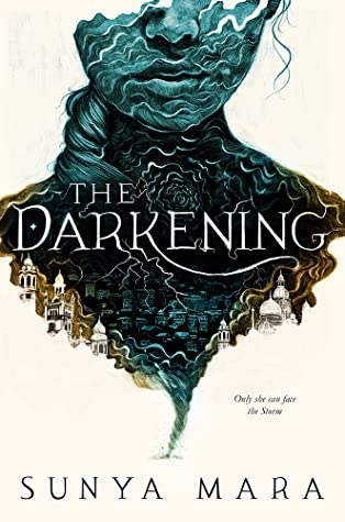 Young Adult Book Review: The Darkening #1 The Darkening by Sunya Mara