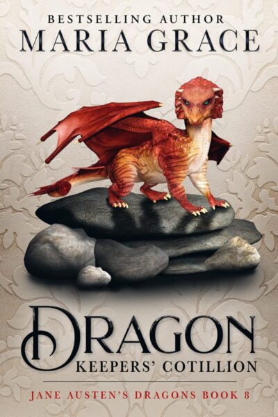 Adult Book Review: Jane Austen’s Dragons #8 Dragon Keepers’ Cotillion ...