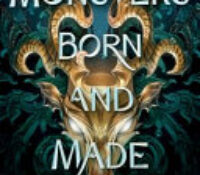 Young Adult Book Review: Monsters Born and Made by Tanvi Berwah
