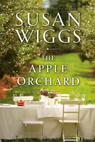 Bella Vista Chronicles #1 The Apple Orchard by Susan Wiggs