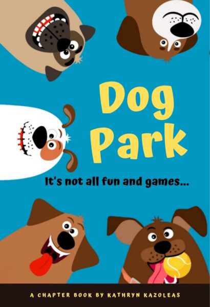 Blog Tour: Dog Park by Kathryn Kazoleas’