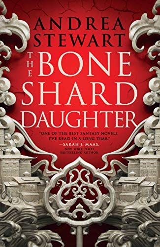 The Drowning Empire #1 The Bone Shard Daughter by Andrea Stewart