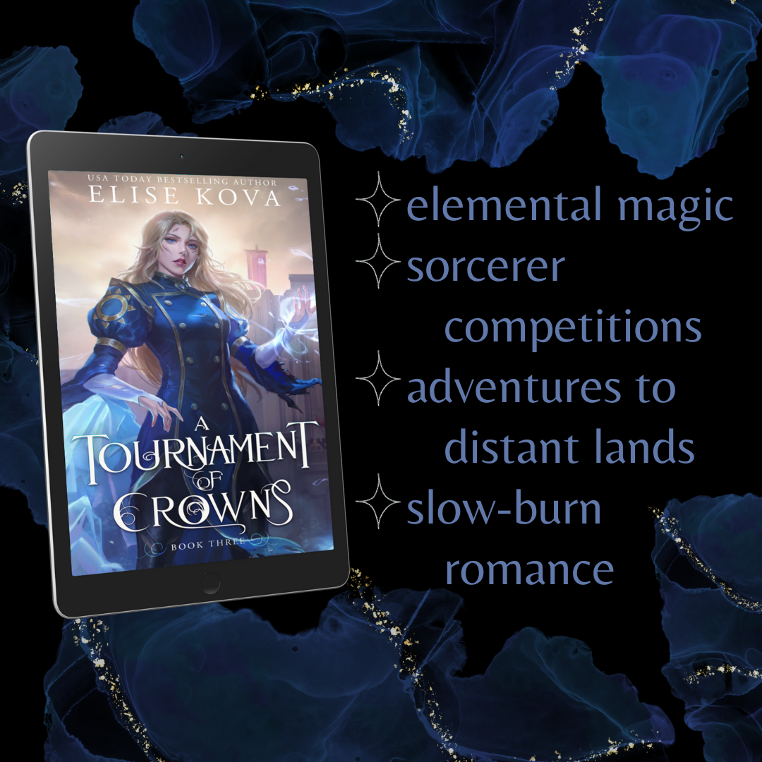 A Trial of Sorcerers #3 A Tournament of Crowns by Elise Kova