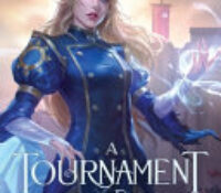 A Trial of Sorcerers #3 A Tournament of Crowns by Elise Kova