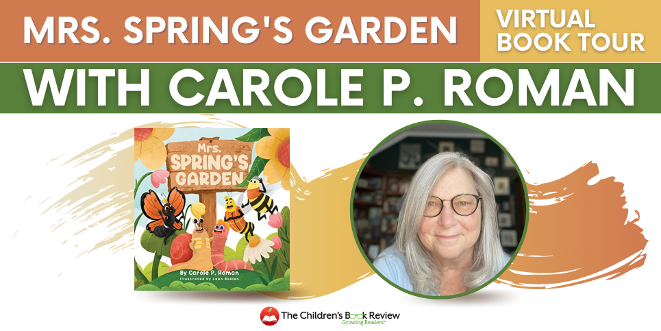Blog Tour: Mrs. Spring’s Garden by Carole P. Roman
