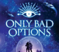 Galactic Bonds #1 Only Bad Options by Jennifer Estep