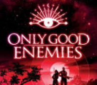 Galactic Bonds #2 Only Good Enemies by Jennifer Estep